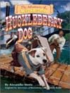 Huckleberry Dog By Michael Anthony Steele